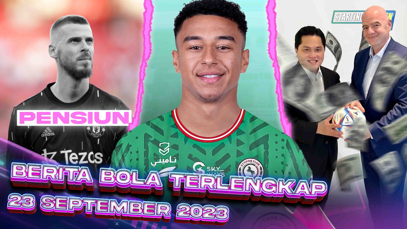 Kejutan! De Gea Putuskan PENSIUN - PSSI Diguyur CUAN FIFA - Lingard Join Al Ettifaq
