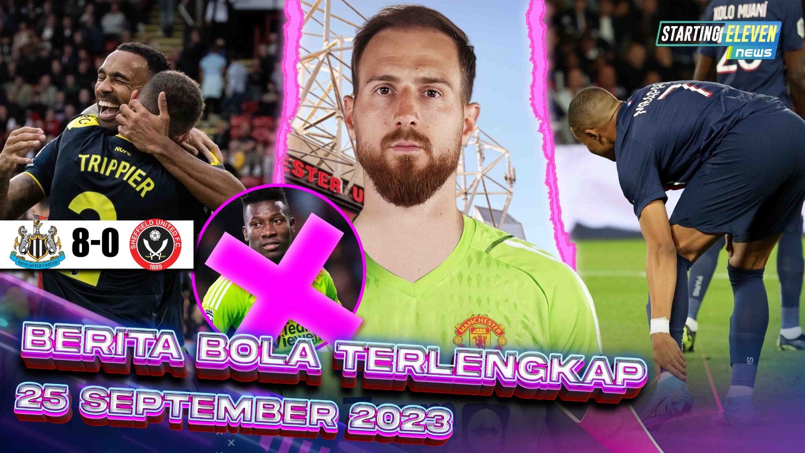 NGERI! Newcastle Pesta Gol - Onana BAPUK, MU Rekrut Oblak - Mbappe CEDERA PARAH?