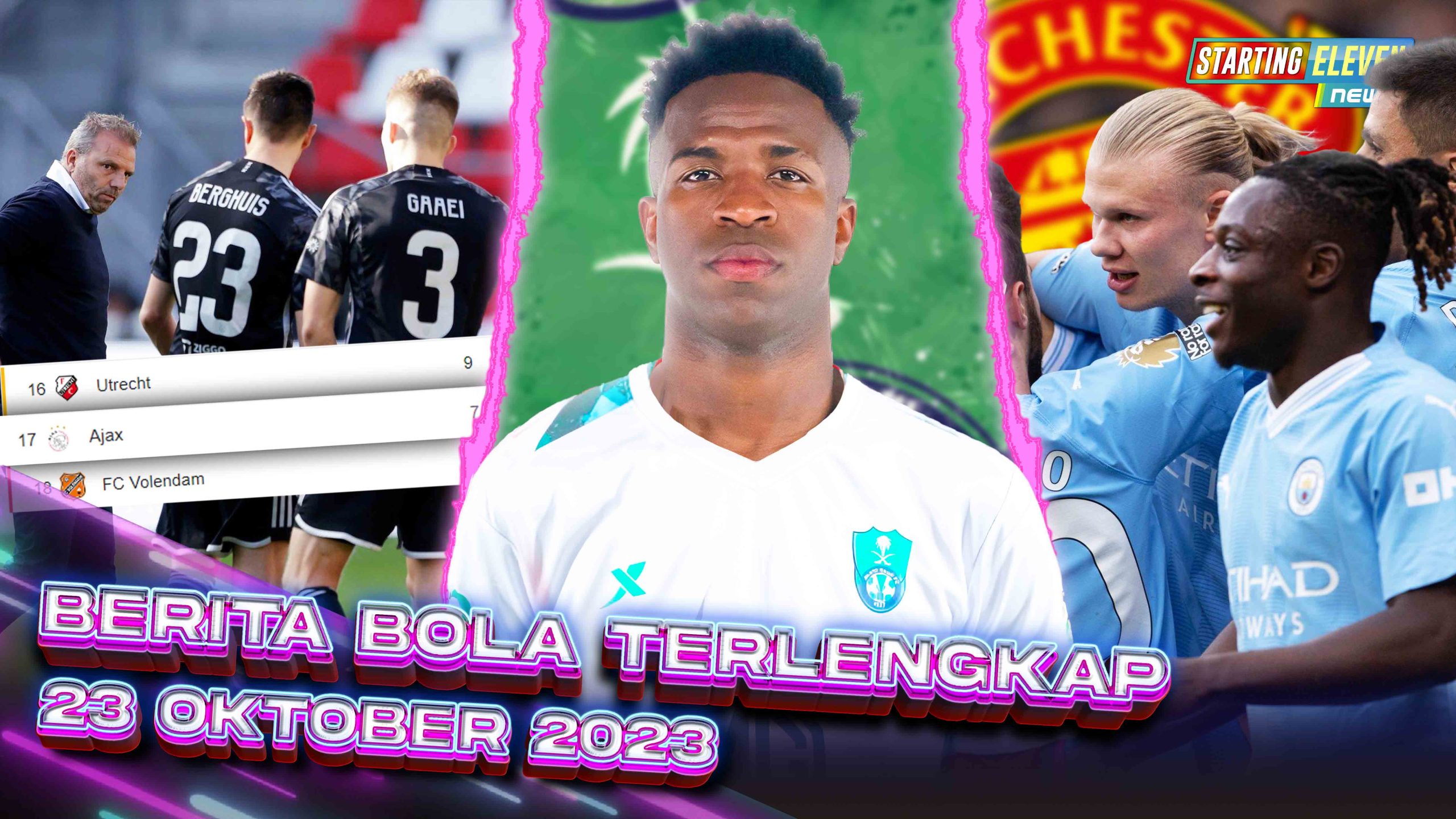 Ajax OTW DEGRADASI - DIRASISIN MULU! Vini Pindah ke Arab? - City LANGKAHI REKOR MU