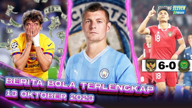 Berita Bola Terbaru 12 Oktober 2023 – Starting Eleven News