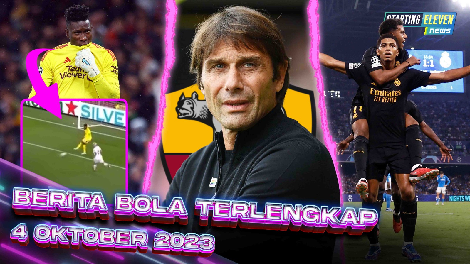 Onana BLUNDER KONYOL - Bellingham Samai Rekor Legenda Madrid - AS Roma Rekrut Conte