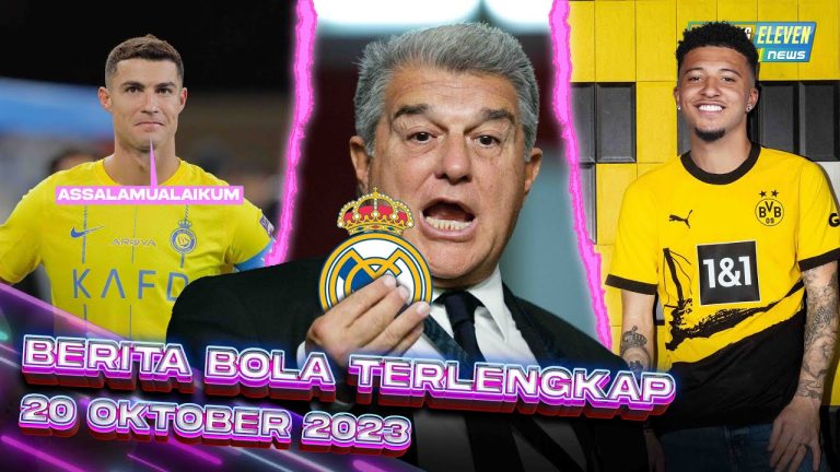 Berita Bola Terbaru 20 Oktober 2023 – Starting Eleven News
