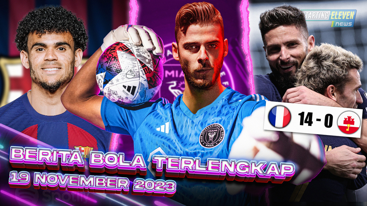 WOW Kejutan! Diaz Gabung Barca 😱 Inter Miami BOYONG De Gea 😱 PESTA GOL, Prancis Bikin Rekor