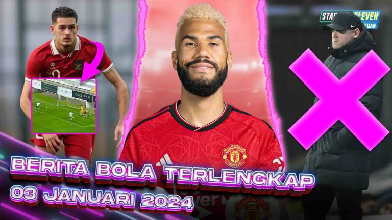 Berita Bola Terbaru 3 Januari 2023 – Starting Eleven News Berita Bola Terbaru 3 Januari 2023 – Starting Eleven News
