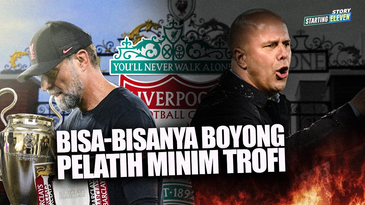 Dari Klopp ke Arne Slot, Era Kegelapan Liverpool Dimulai