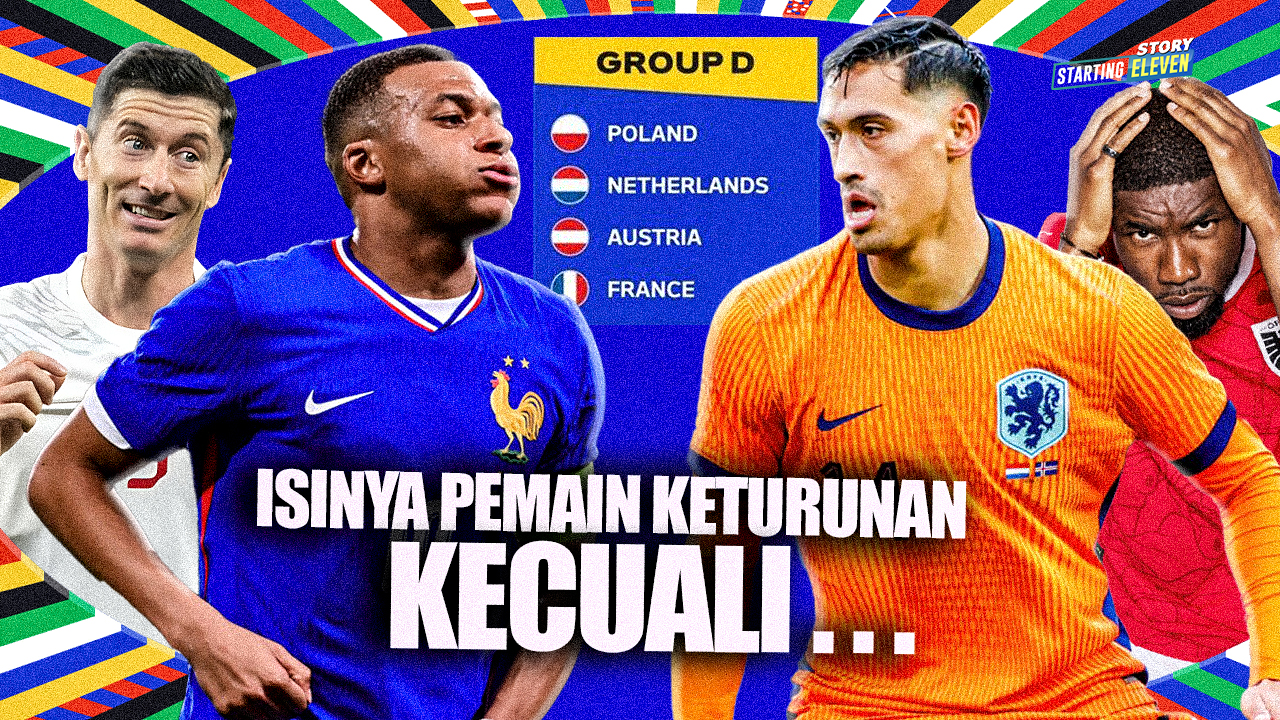 Grup D EURO 2024 Negara Unggulan Bertabur Pemain Keturunan Diadu