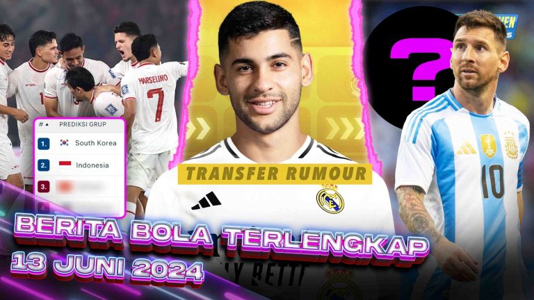 Indonesia DIPREDIKSI Segrup dengan Korsel - Ini Klub Terakhir Messi - Bek Spurs DIINCAR Real Madrid