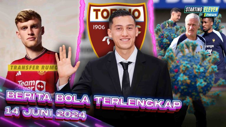 Timnas Prancis DISERANG Virus - Jay Idzes Gabung Torino - MU Boyong Bek Everton