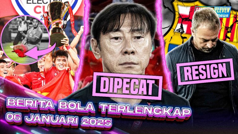 Berita Bola Terbaru 6 Januari 2025 – Starting Eleven News
