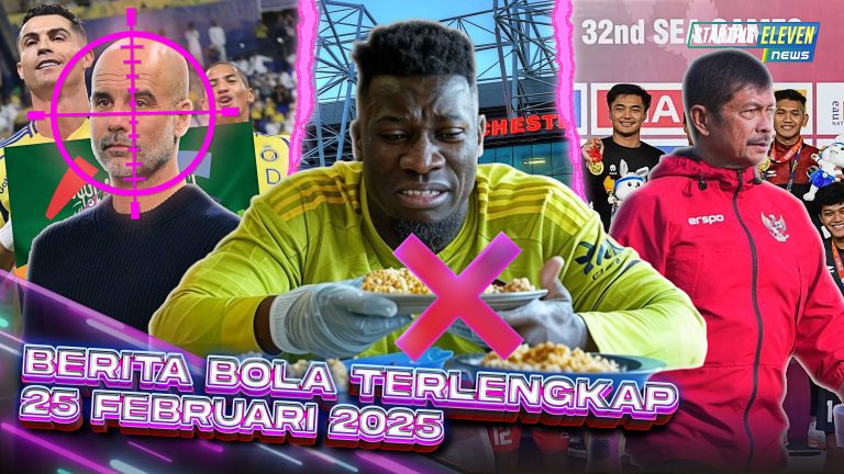 Berita Bola Terbaru 25 Februari 2025 – Starting Eleven News Berita Bola Terbaru 25 Februari 2025 – Starting Eleven News