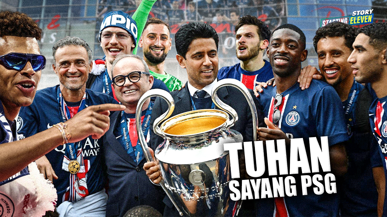 Tanpa Bintang, PSG Malah Juara UCL: Bukti Tuhan Sayang Hamba-Nya yang Tak Berlebihan