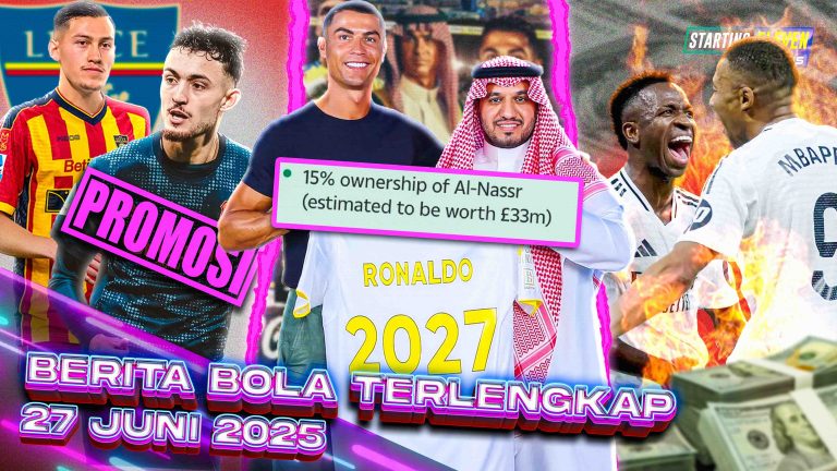 Berita Bola Terbaru 27 Juni 2025 – Starting Eleven News