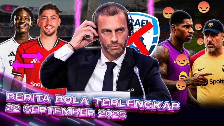 Berita Bola Terbaru 22 September 2025 – Starting Eleven News